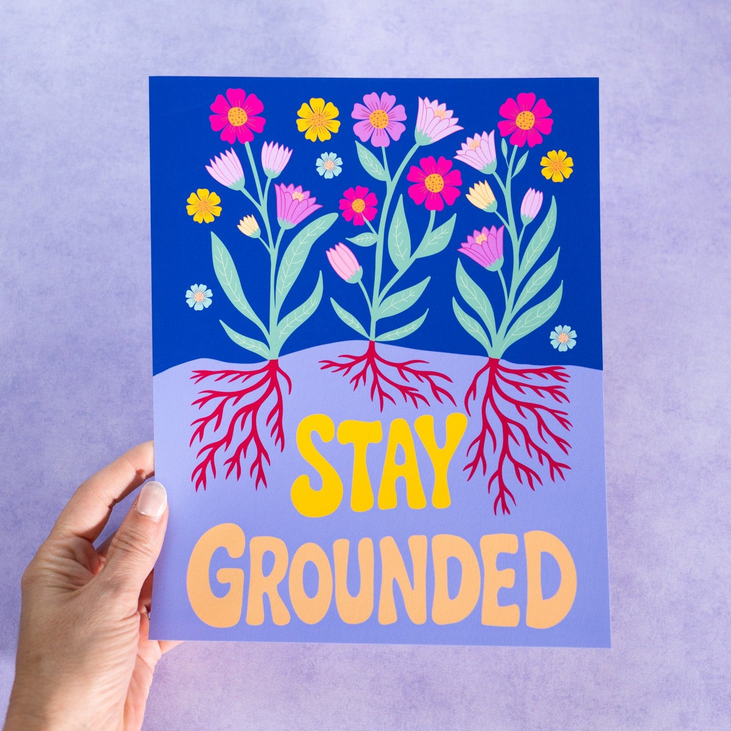 Stay Grounded Floral Fine Art Print