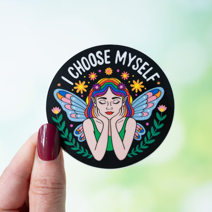 I Choose Myself Vinyl Sticker