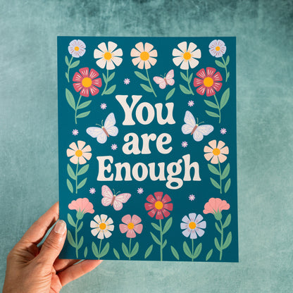 You Are Enough Floral Fine Art Print