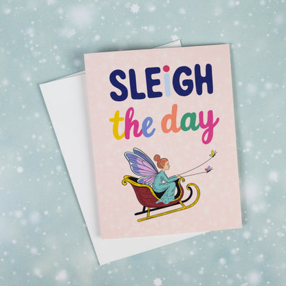 Sleigh The Day Card