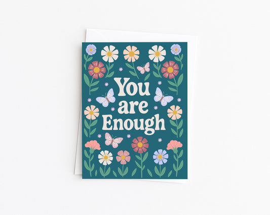 You Are Enough, Encouragement Card for Mental Health and Self-Worth