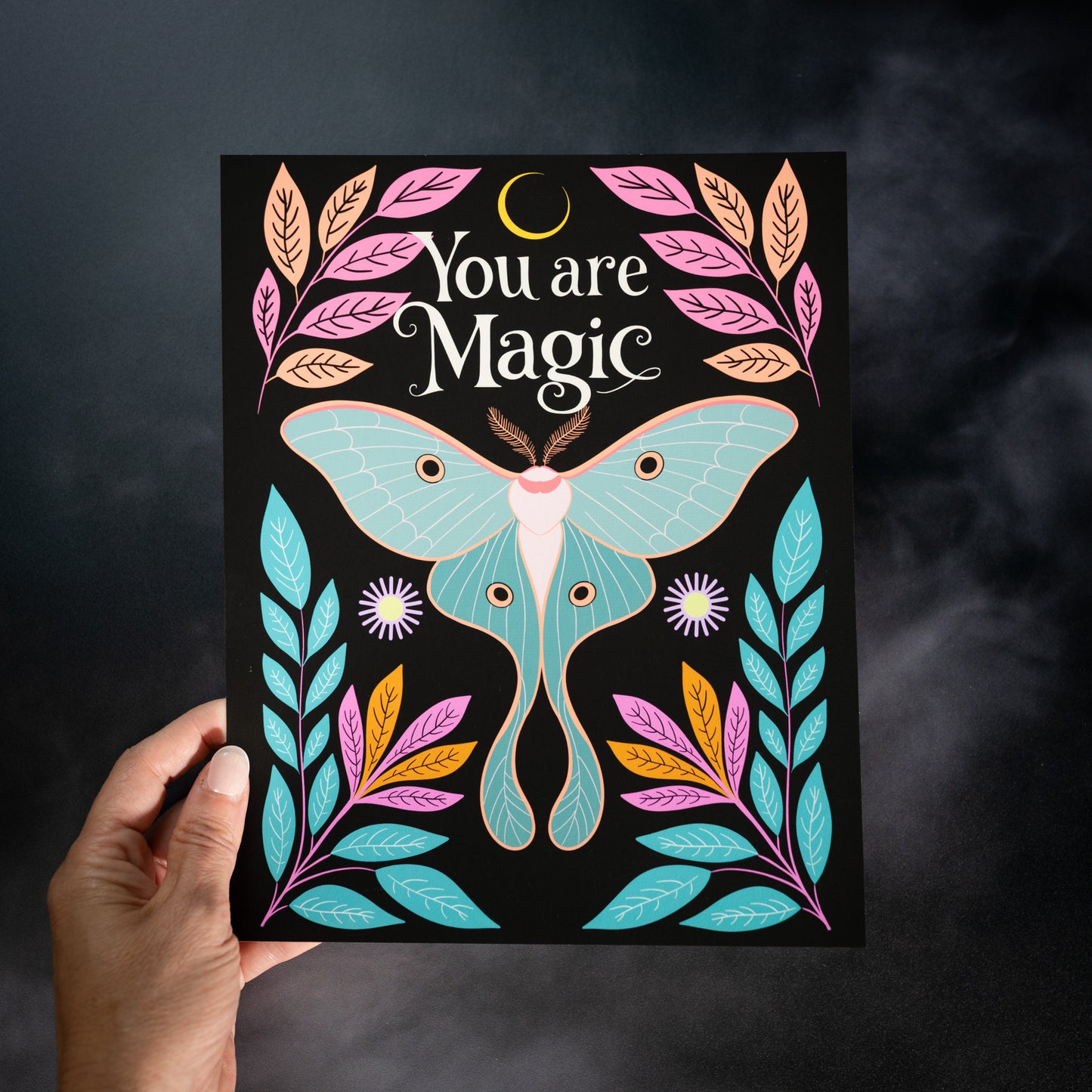 You Are Magic Luna Moth Fine Art Print